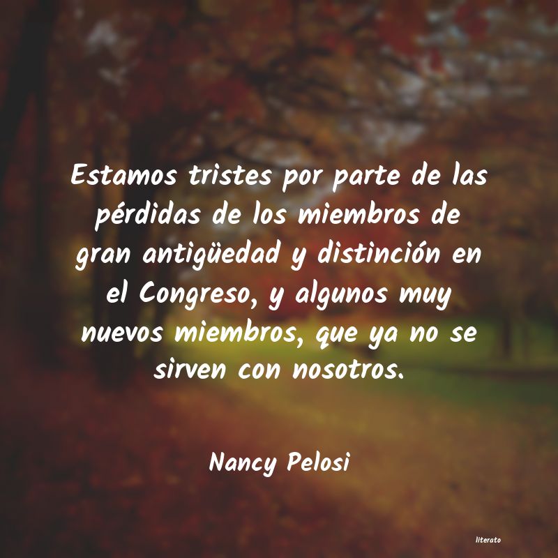 Frases de Nancy Pelosi