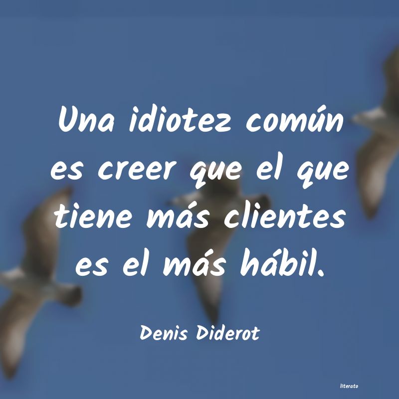 Frases de Denis Diderot