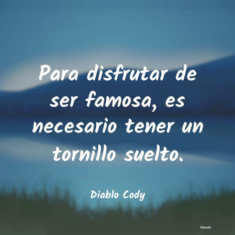 Frases de Diablo Cody