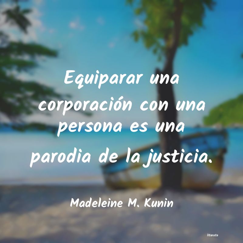 frases de Madeleine M. Kunin