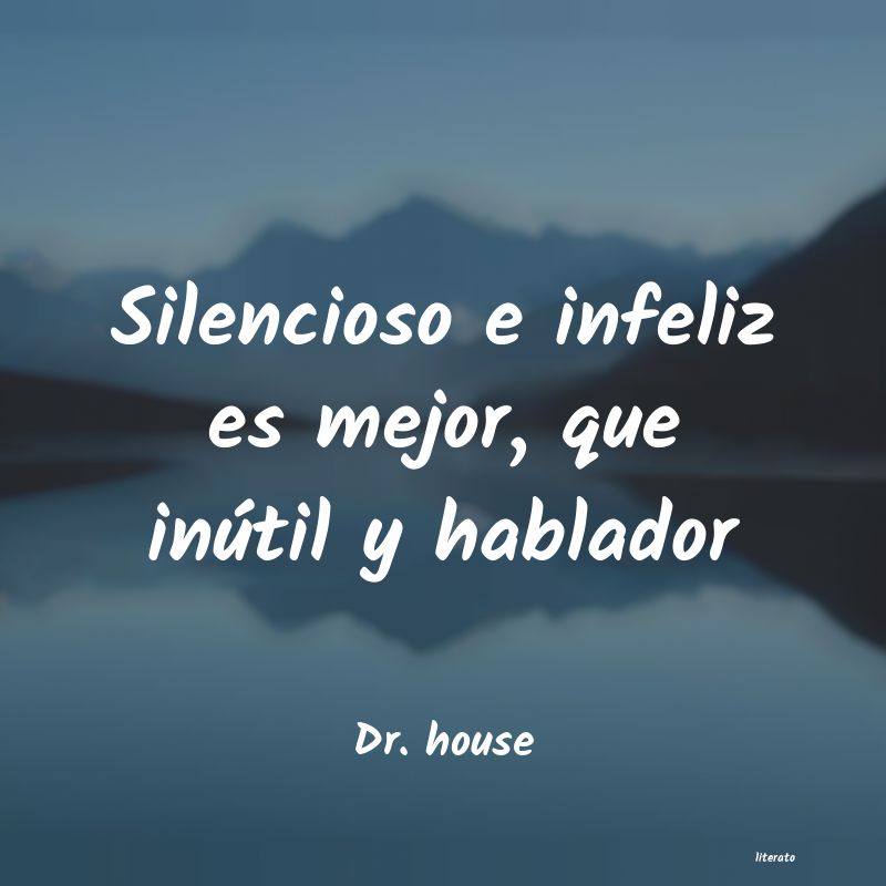 frases de Dr. house