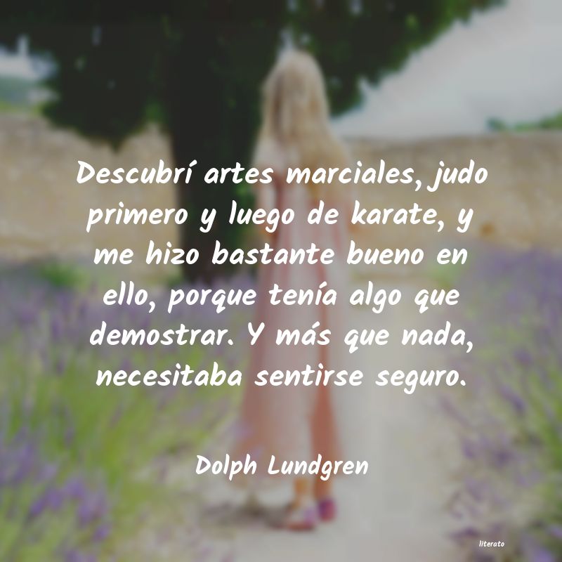 Frases de Dolph Lundgren