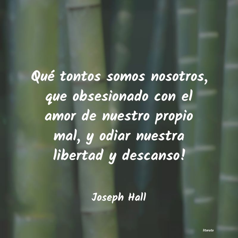 frases de Joseph Hall