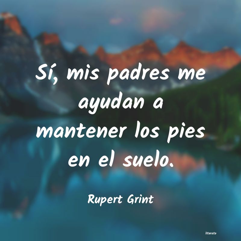 Frases de Rupert Grint