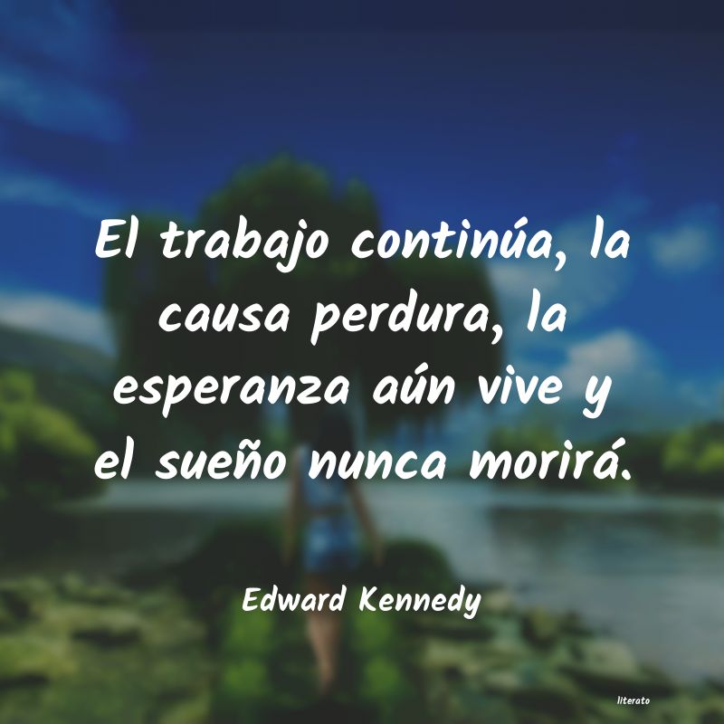 frases de Edward Kennedy