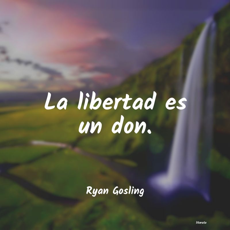 Frases de Ryan Gosling