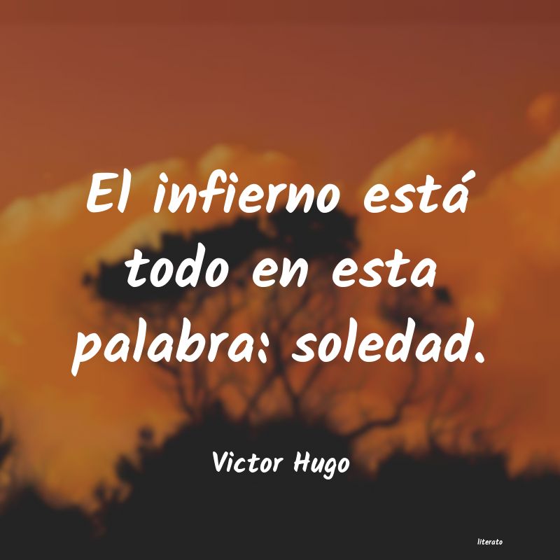 Frases de Victor Hugo