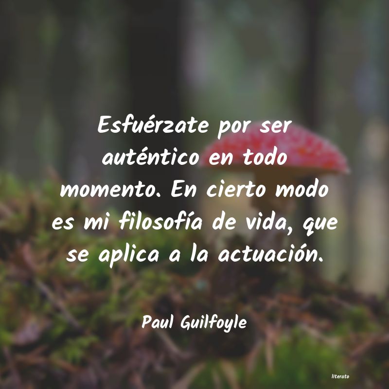 Frases de Paul Guilfoyle