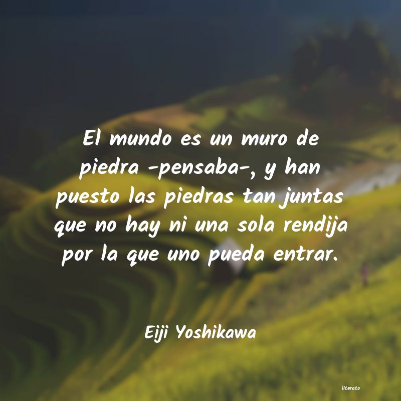 Frases de Eiji Yoshikawa