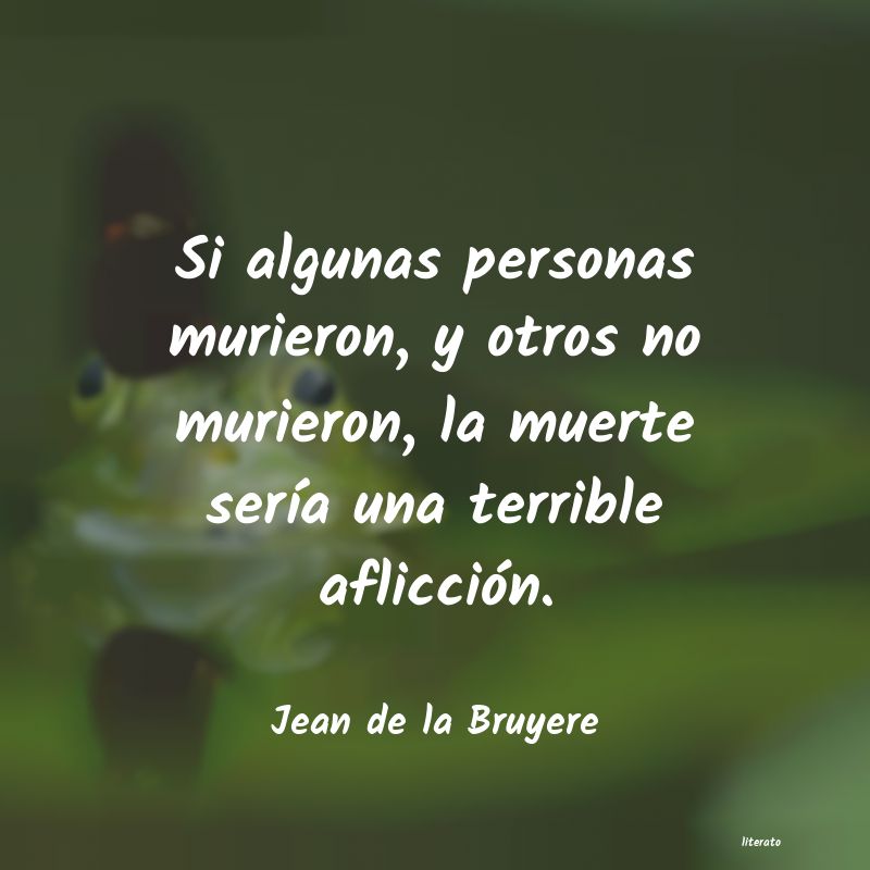 Frases de Jean de la Bruyere