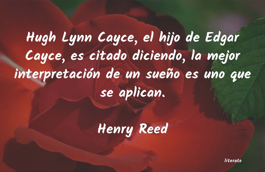 frases de Henry Reed