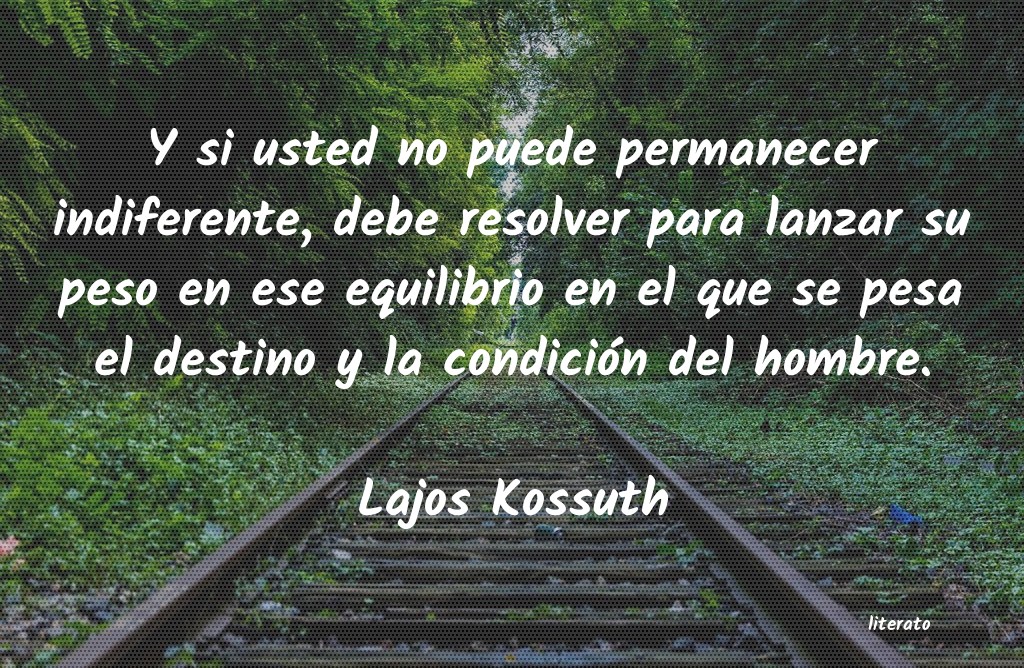 frases de Lajos Kossuth