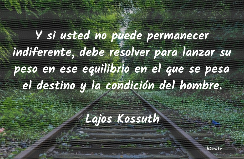 Frases de Lajos Kossuth