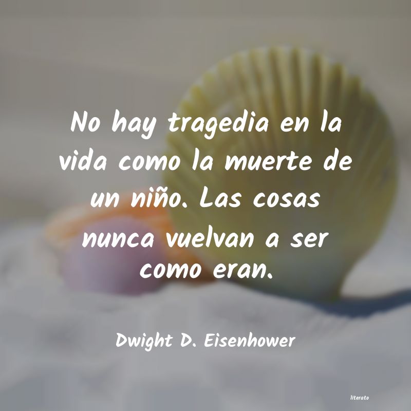 Frases de Dwight D. Eisenhower