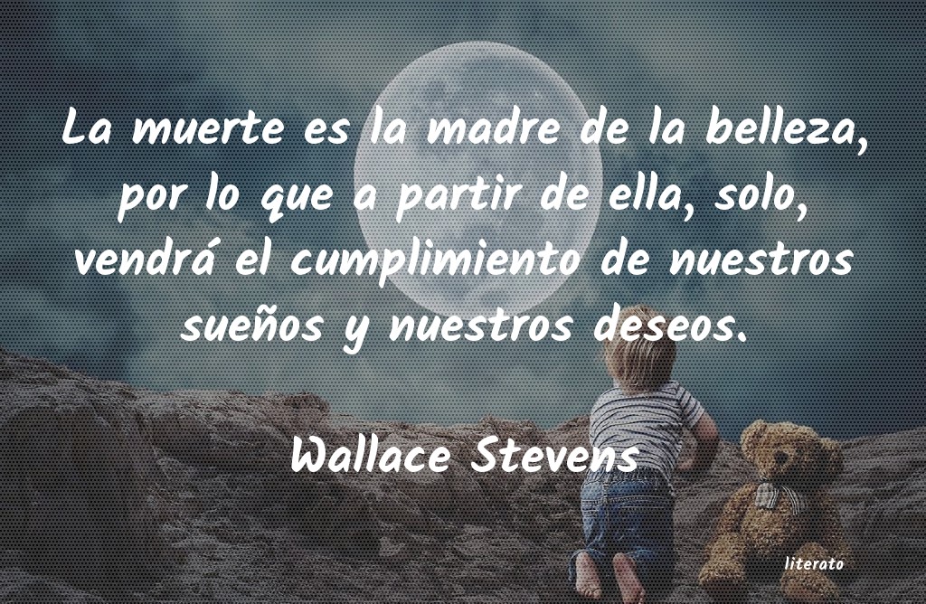 Frases de Wallace Stevens