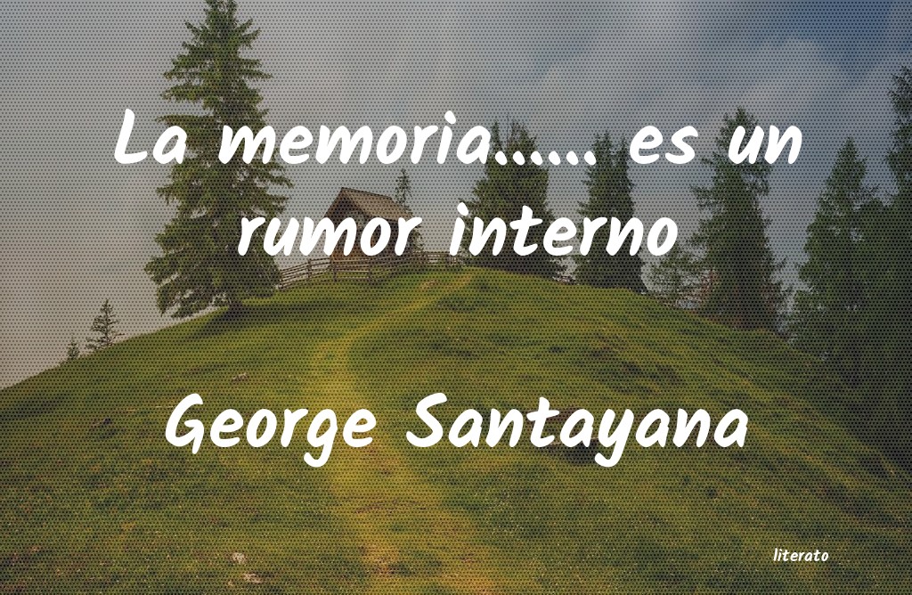 Frases de George Santayana