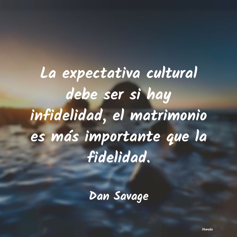 Frases de Dan Savage