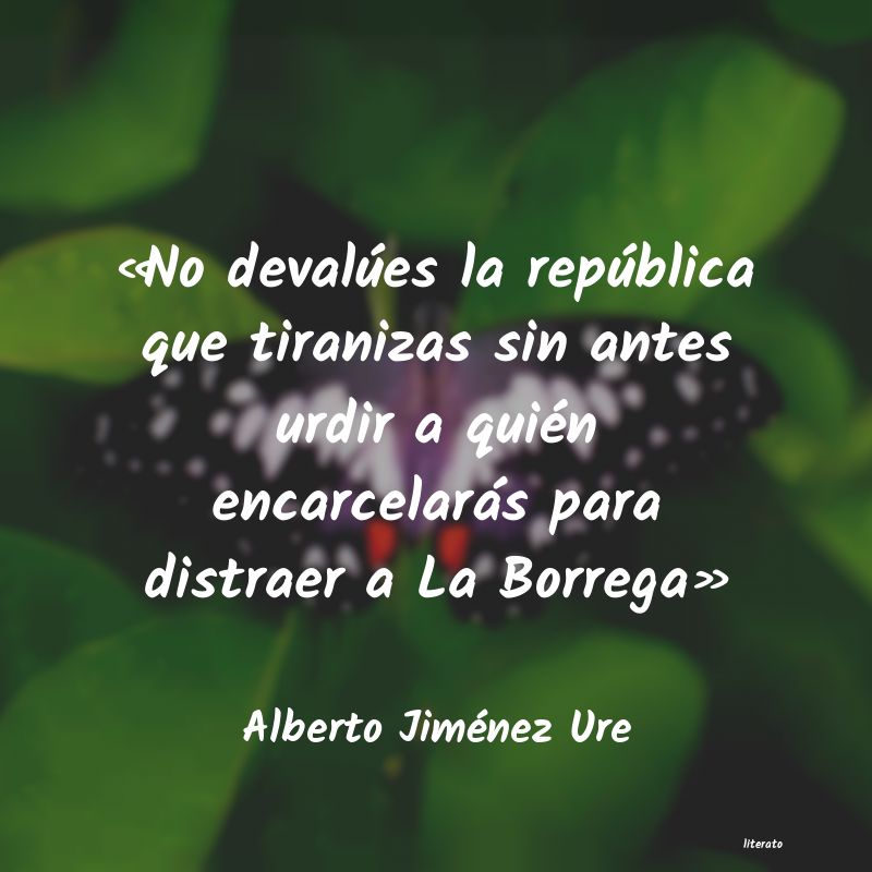 Frases de Alberto Jiménez Ure