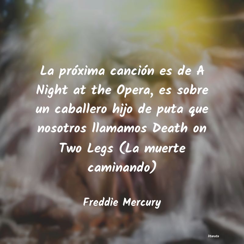 Frases de Freddie Mercury