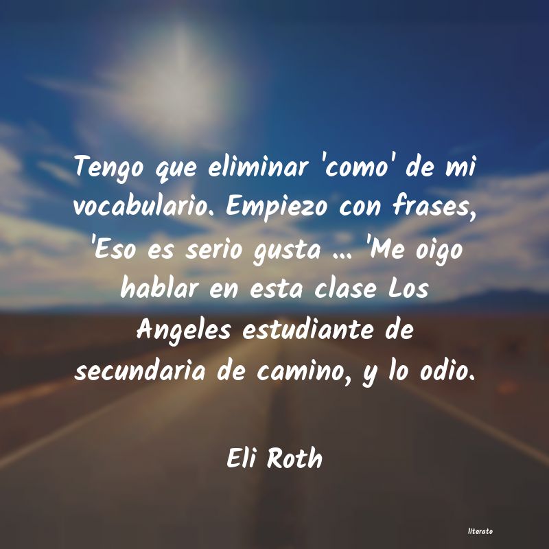 frases de Eli Roth