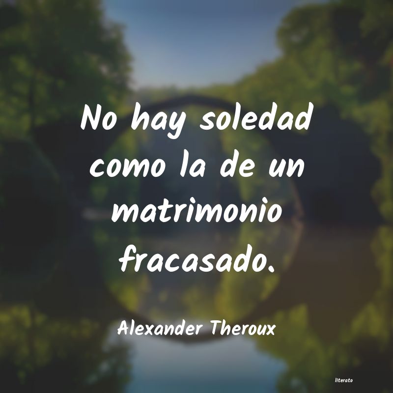 frases de Alexander Theroux