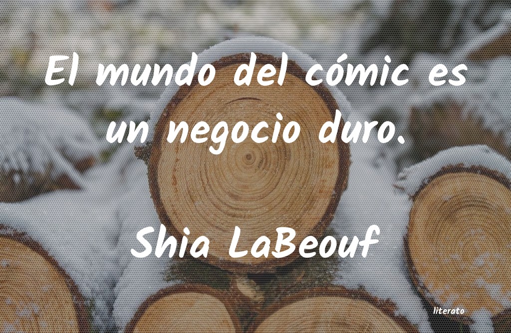 frases de Shia LaBeouf