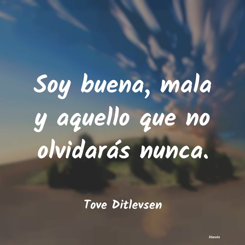 frases de Tove Ditlevsen