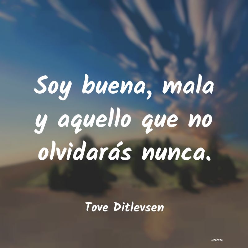 Frases de Tove Ditlevsen