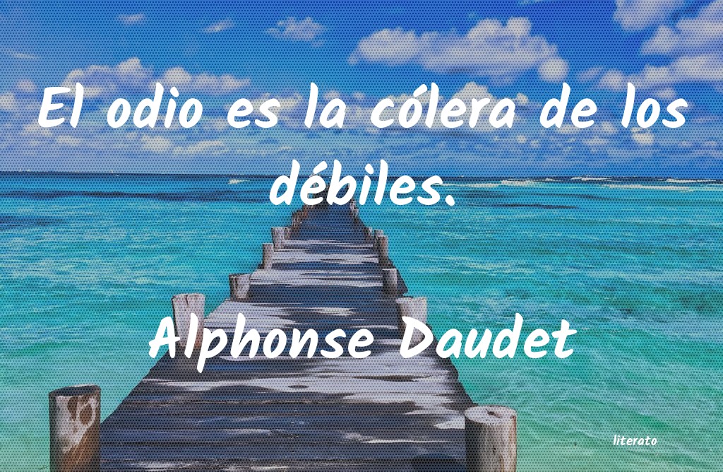 Frases de Alphonse Daudet