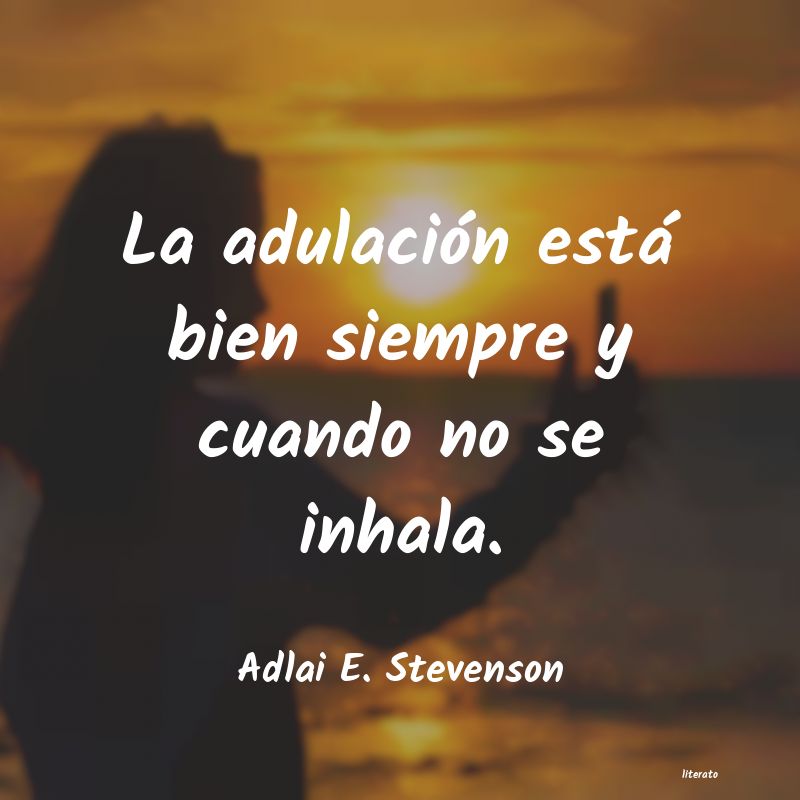 Frases de Adlai E. Stevenson