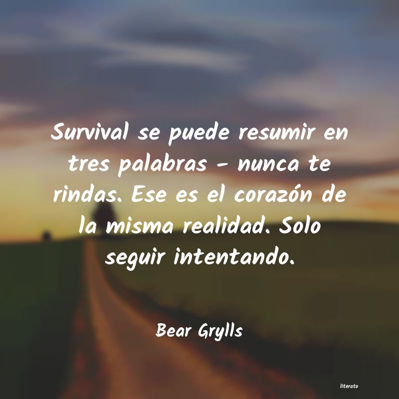 Frases de Bear Grylls