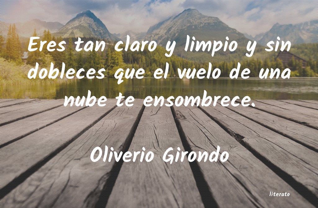 Frases de Oliverio Girondo