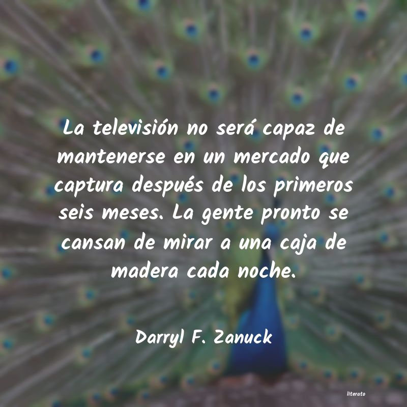 Frases de Darryl F. Zanuck