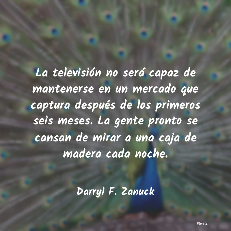 frases de Darryl F. Zanuck