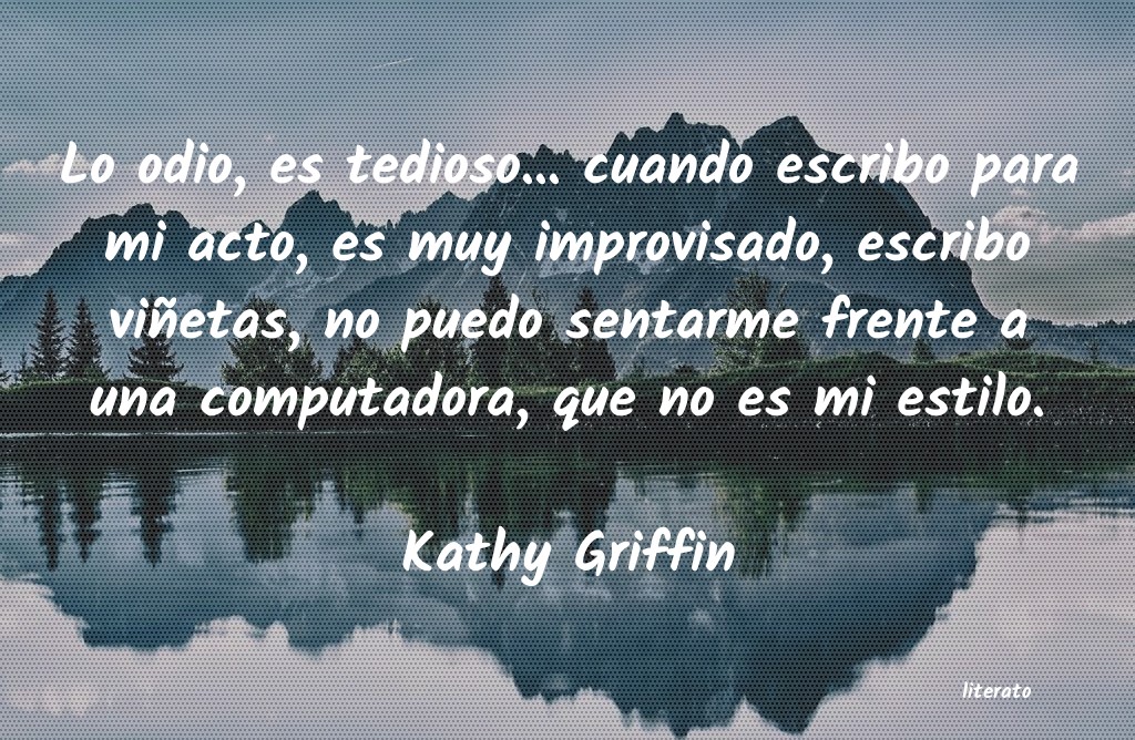 Frases de Kathy Griffin