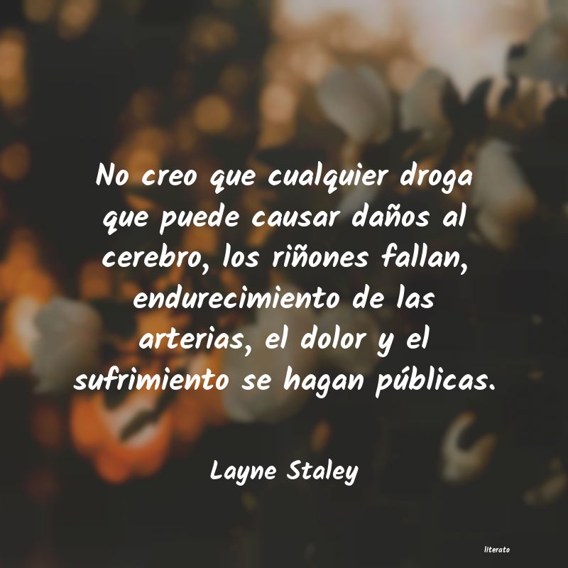 frases de Layne Staley