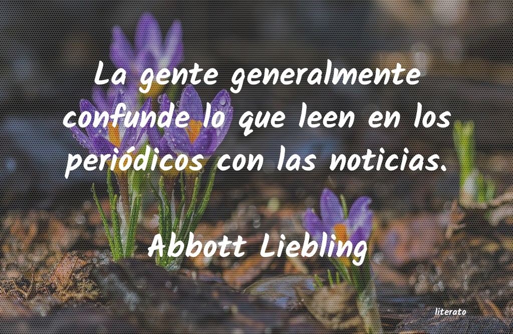 Frases de Abbott Liebling