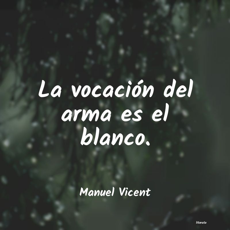 frases de Manuel Vicent