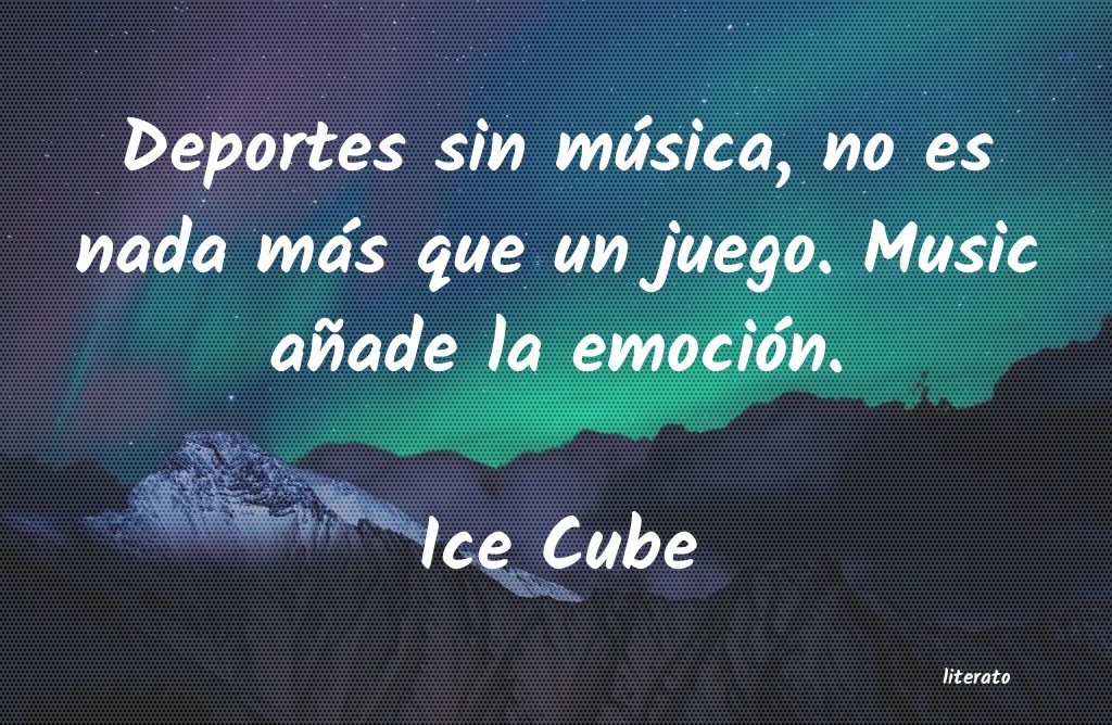 Frases de Ice Cube