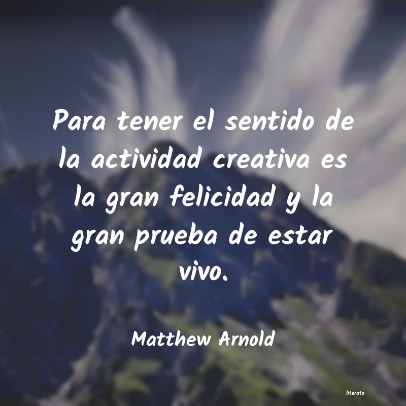 Frases de Matthew Arnold