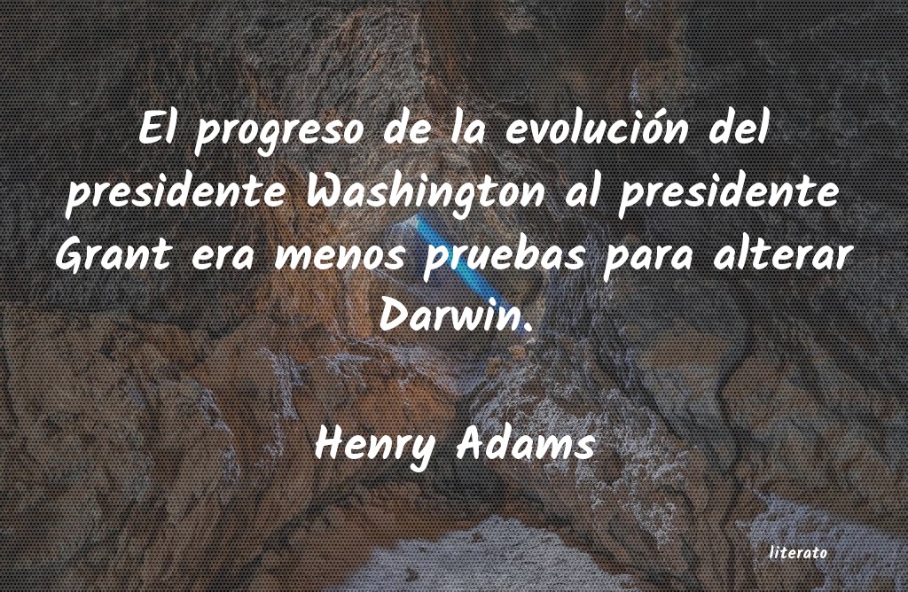 Frases de Henry Adams