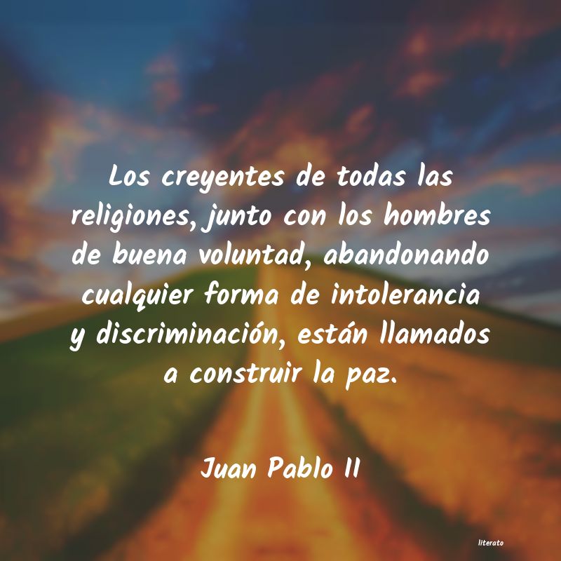 Frases de Juan Pablo II