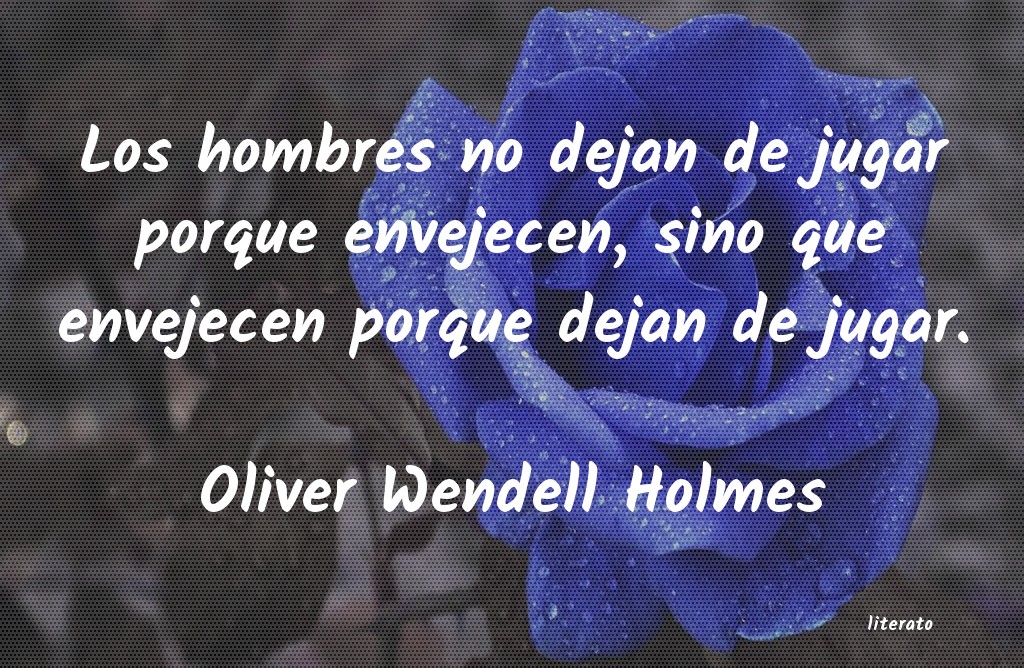 frases de Oliver Wendell Holmes