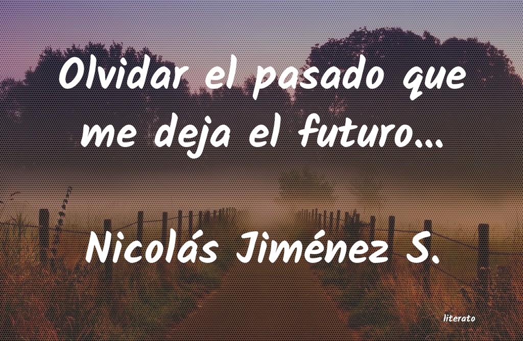 Frases de Nicolás Jiménez S.