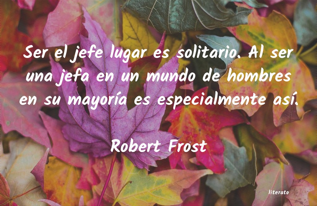 frases de Robert Frost