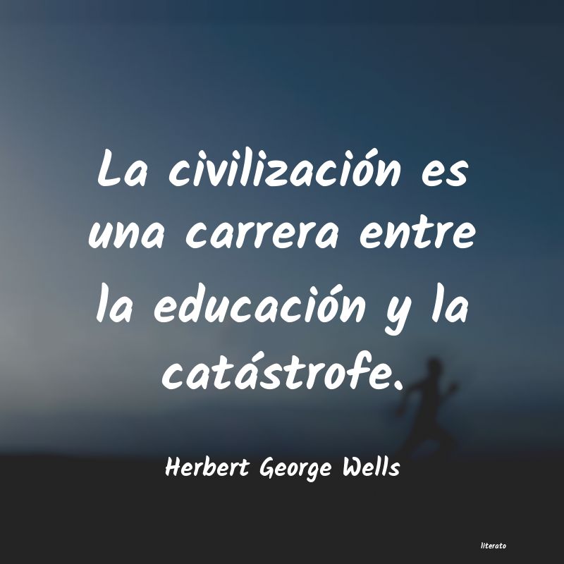 Frases de Herbert George Wells