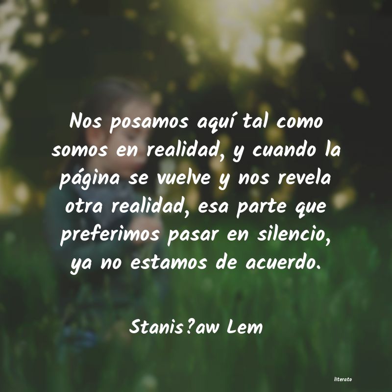 frases de StanisÅaw Lem