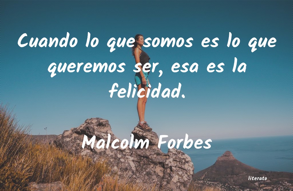 frases de Malcolm Forbes
