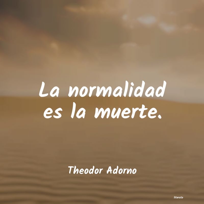 Frases de Theodor Adorno