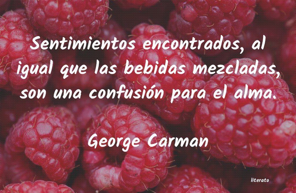 Frases de George Carman